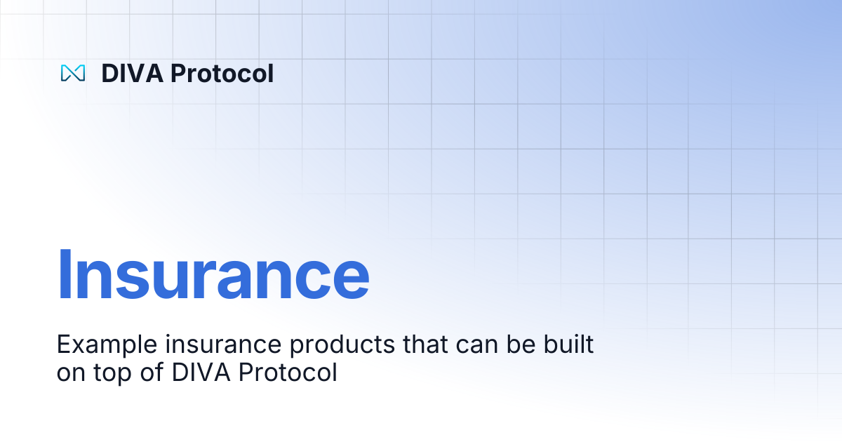 Insurance | DIVA Protocol