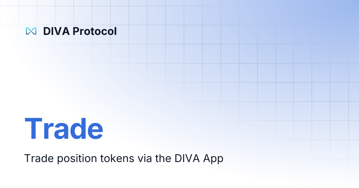 Trade | DIVA Protocol